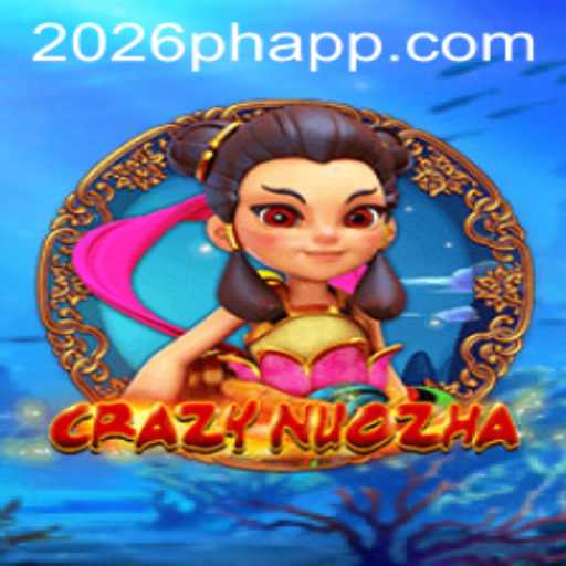 Exploring the Exciting World of CrazyNuoZha and 2026PH.COM