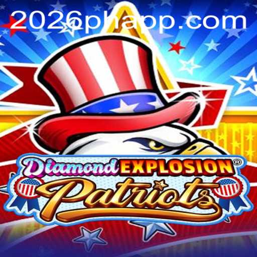 Exploring the Exciting World of DiamondExplosionPatriots and 2026PH.COM